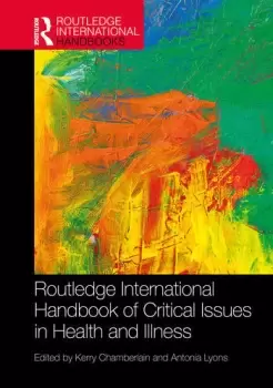 Image of Routledge International Handbook of Critical Issues in Health and Illness