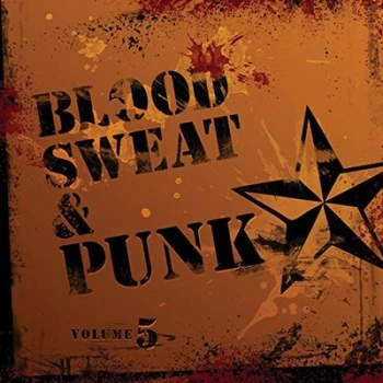 Image of Blood Sweat and Punk - Volume 5 by Various Artists CD Album