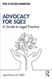 Image of Advocacy for SQE2 A Guide to Legal Practice