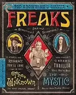 Freaks/The Unknown/The Mystic: Tod Browning's Sideshow Shockers (Criterion Collection) [Bluray]