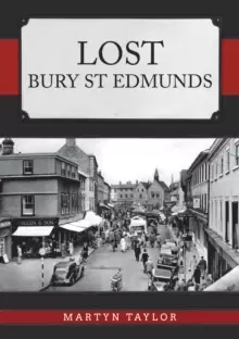 Image of Lost Bury St Edmunds