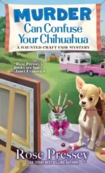 Image of Murder Can Confuse Your Chihuahua