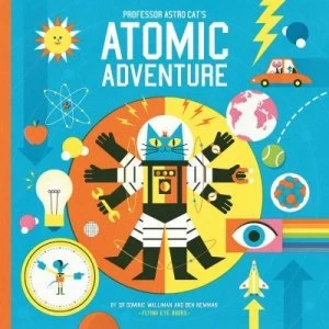 Image of Professor Astro Cats atomic adventure by Dominic Walliman
