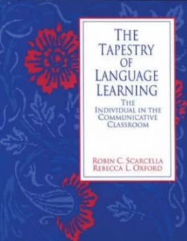Image of The Tapestry of Language Learning by Robin C Scarcella Book