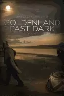 Image of goldenland past dark