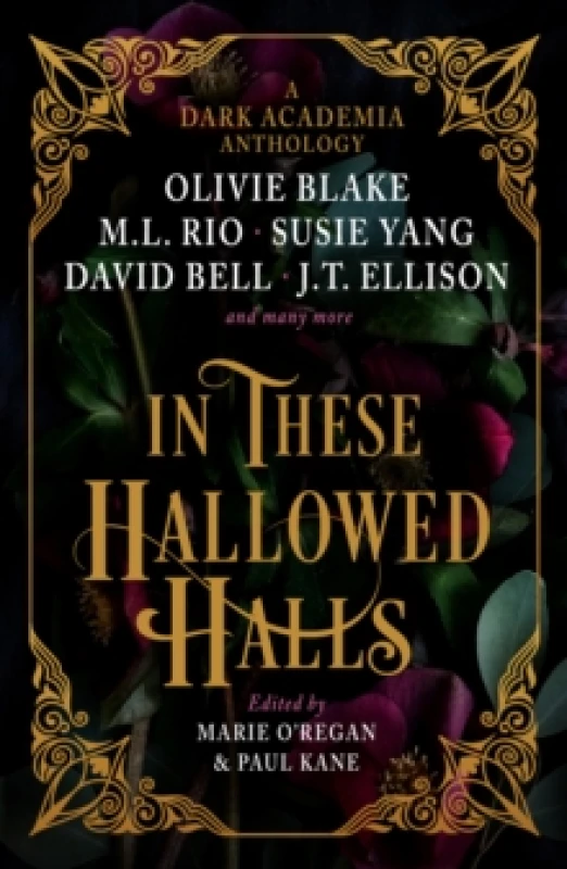 Image of In These Hallowed Halls: A Dark Academia anthology Paperback / softback