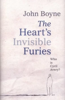 Image of The Hearts Invisible Furies by John Boyne Hardback