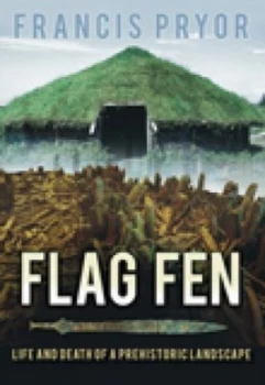 Image of Flag Fen by Francis Pryor Paperback