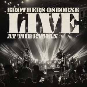 image of Live at the Ryman by Brothers Osborne CD Album