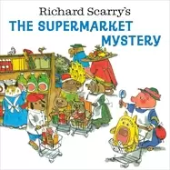 Image of richard scarrys the supermarket mystery