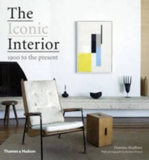 Image of The Iconic Interior by Dominic Bradbury Hardback