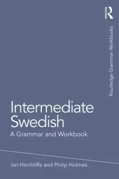 Image of Intermediate SwedishA Grammar and Workbook