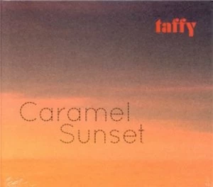 Image of Caramel Sunset by Taffy CD Album