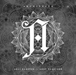 Image of Lost Forever // Lost Together by Architects CD Album