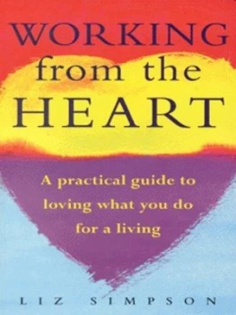 Image of Working from the Heart by Liz Simpson Paperback