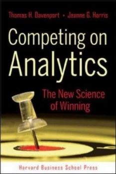 Image of Competing on Analytics by Thomas H. Davenport Hardback