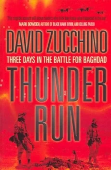 Image of Thunder Run by David Zucchino Paperback