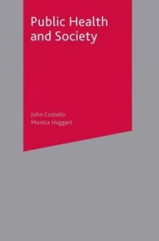 Image of Public Health and Society by John Costello Book