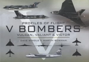 Image of V Bombers by Dave Windle and Martin Bowman Hardback
