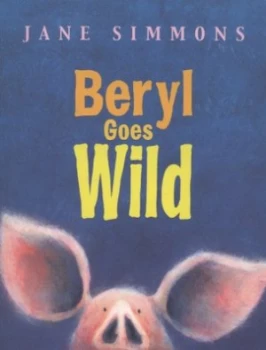 Image of Beryl Goes Wild by Jane Simmons Paperback