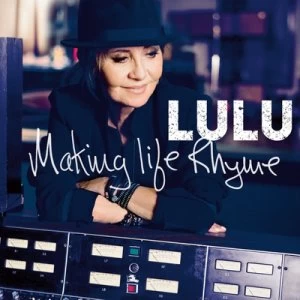 Image of Making Life Rhyme by Lulu CD Album