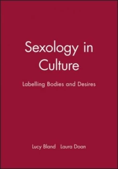 Image of Sexology in culture by Lucy Bland