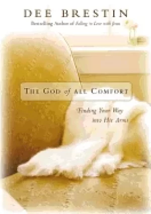 Image of god of all comfort finding your way into his arms