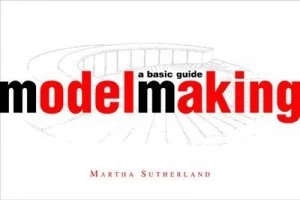 Image of Modelmaking by Martha Sutherland Paperback