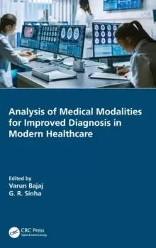 Image of Analysis of Medical Modalities for Improved Diagnosis in Modern Healthcare
