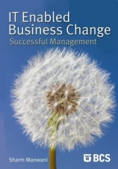 Image of It-Enabled Business Change by Sharm Manwani Book