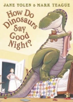 Image of How Do Dinosaurs Say Good Night by Jane Yolen Paperback