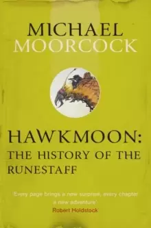Image of Hawkmoon: The History of the Runestaff
