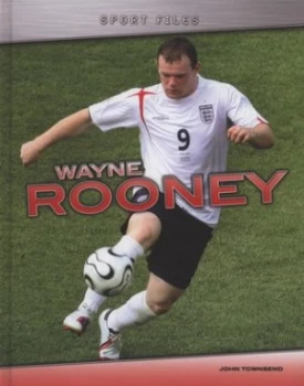 Image of Wayne Rooney by John Townsend Hardback