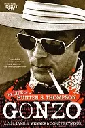 Image of gonzo the life of hunter s thompson