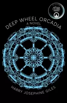 Image of Deep Wheel Orcadia : A Novel