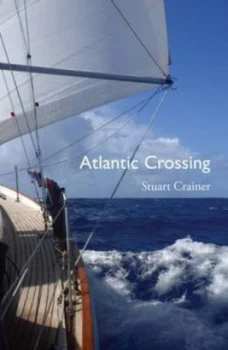 Image of Atlantic Crossing by Stuart Crainer Paperback