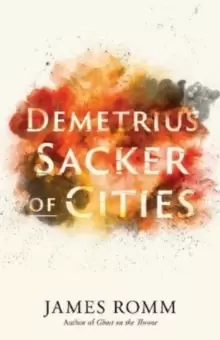Image of Demetrius : Sacker of Cities