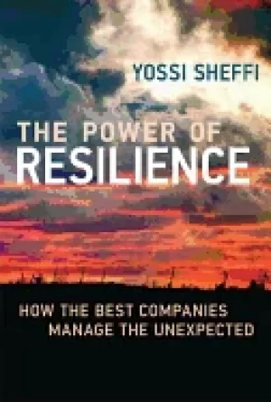 Image of power of resilience how the best companies manage the unexpected