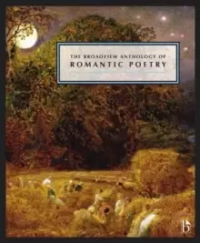 Image of The Broadview Anthology of British Literature : The Age of Romanticism: Poetry