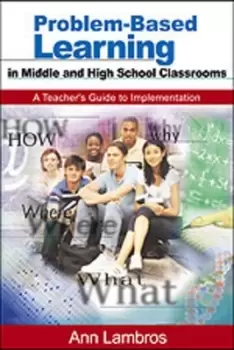 Image of Problem-based learning in middle and high school classrooms by Ann Lambros