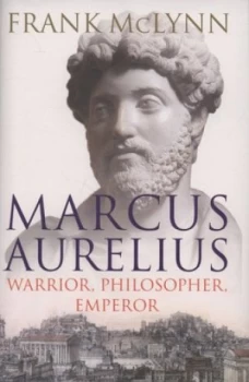 Image of Marcus Aurelius by Frank Mclynn Hardback