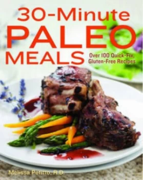 Image of 30-Minute Paleo Meals by Melissa Petitto Hardback