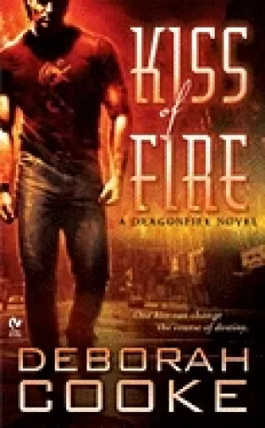 Image of kiss of fire a dragonfire novel