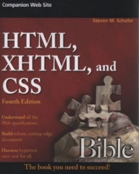 Image of Html Xhtml and Css Bible. by Steven M. Schafer Paperback