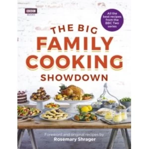 Image of The Big Family Cooking Showdown by Charlotte Macdonald Hardback