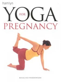 Image of Yoga for Pregnancy by Rosalind Widdowson Book