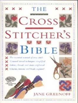 Image of The Cross Stitchers Bible by Jane Greenoff Paperback