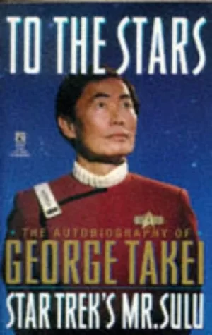 Image of To the Stars by George Takei