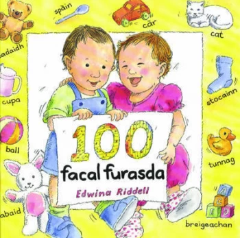 Image of 100 Facal Furasda by Edwina Riddell and Comhairle Nan Sgoiltean Araich Book