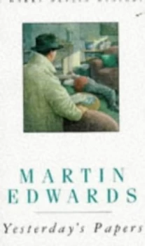 Image of Yesterdays Papers by Martin Edwards Paperback